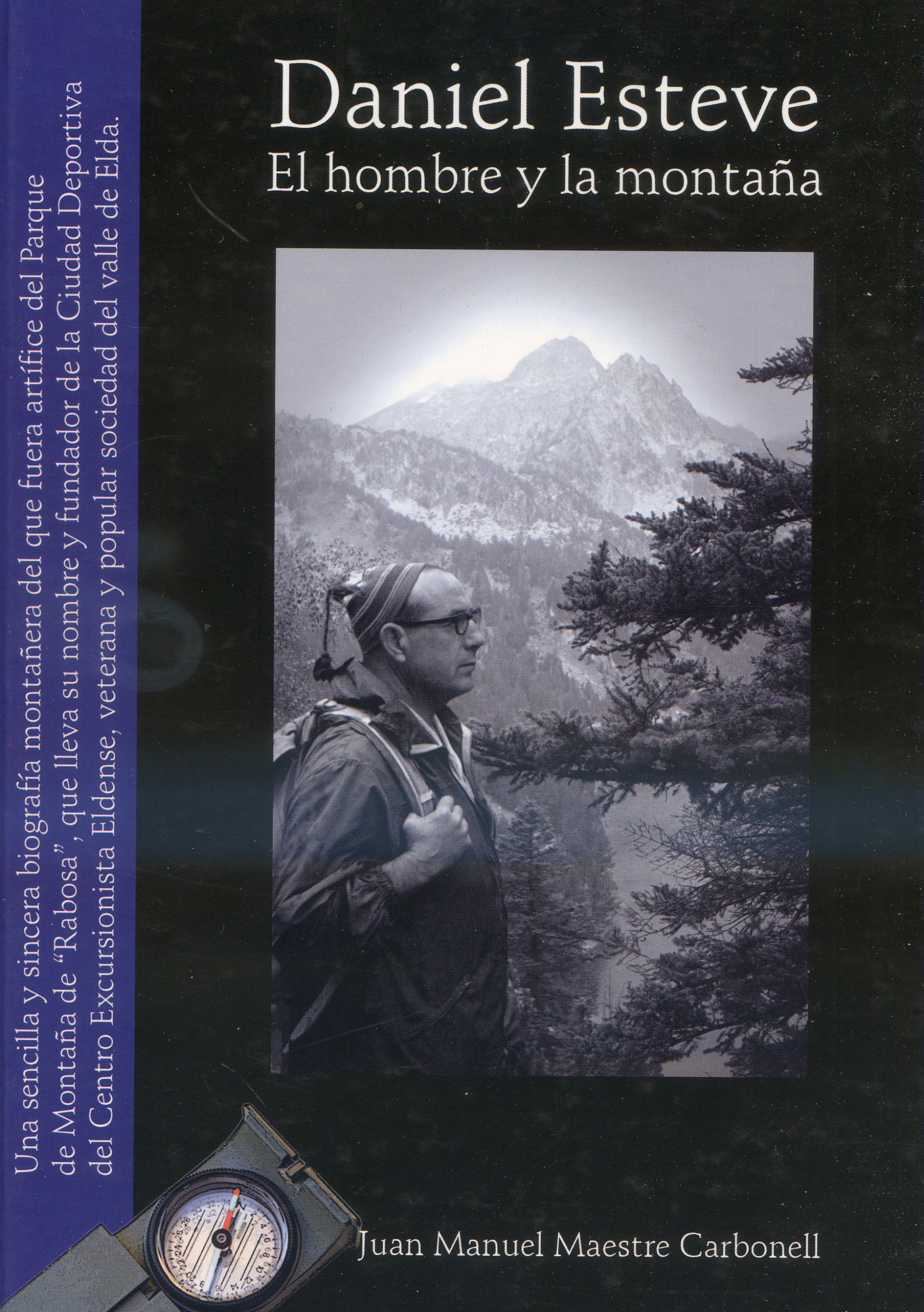 Daniel Esteve. El hombre y la montaña - Portada